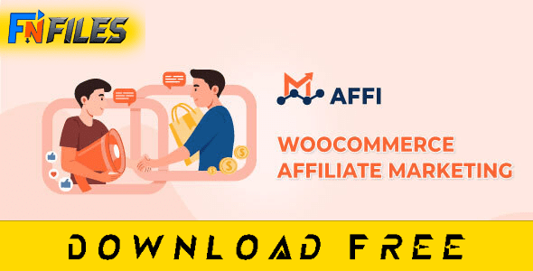 Free nulled AFFI WooCommerce Affiliate Marketing plugin – free theme style WP addon for referral links, commissions, and payouts in WooCommerce stores.