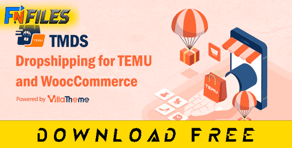 ree nulled TMDS Dropshipping for TEMU WooCommerce plugin with bulk import pricing rules - complete free theme download for WP stores.
